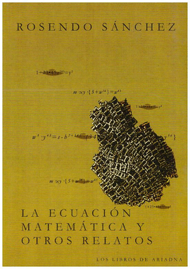 LA ECUACION MATEMATICA Y OTROS RELATOS