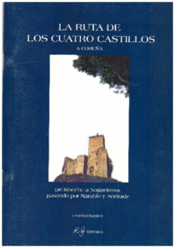 LA RUTA DE LOS CUATRO CASTILLOS