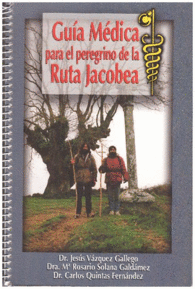 GUIA MEDICA PARA EL PEREGRINO DE LA RUTA JACOBEA