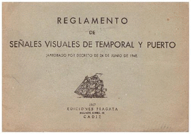 REGLAMENTO DE SEÑALES VISUALES DE TEMPORAL Y PUERTO 1948