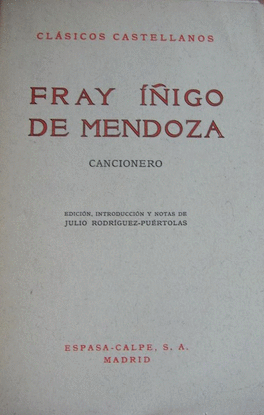 CANCIONERO DE FRAY IIGO DE MENDOZA