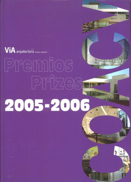 VIA ARQUITECTURA PREMIOS 2005-2006