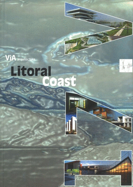 LITORAL COAST VIA ARQUITECTURA