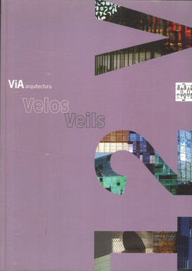VELOS VEILS VIA ARQUITECTURA