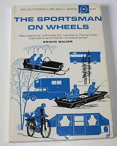 THE SPORTSMAN ON WHEELS RECREATIONAL VEHICLES FOR HUNTERS