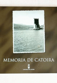 MEMORIA DE CATOIRA