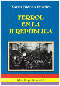 FERROL EN LA II REPUBLICA