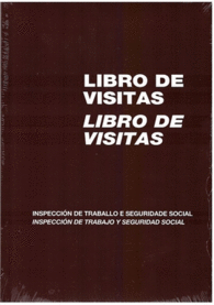 LIBRO DE VISITAS INSPECCION DE TRABAJO Y SEGURIDAD SOCIAL GALLEGO CASTELLANO