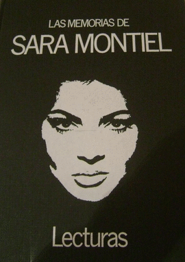 LAS MEMORIAS DE SARA MONTIEL