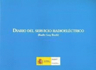 DIARIO DEL SERVICIO RADIOELÉCTRICO. SMSSM (RADIO LOG BOOK. GMDSS)