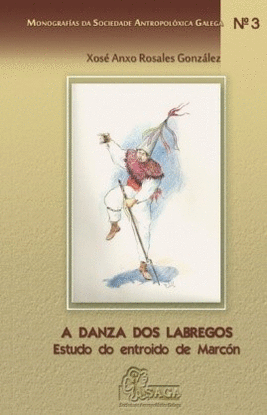 A DANZA DOS LABREGOS