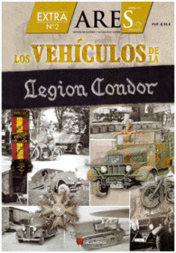 VEHICULOS DE LA LEGION CONDOR REVISTA ARES EXTRA N2