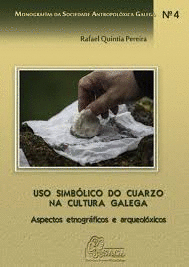USO SIMB�LICO DO CUARZO NA CULTURA GALEGA