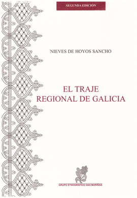 EL TRAJE REGIONAL DE GALICIA