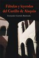 FABULAS Y LEYENDAS DEL CASTILLO DE ALAQUAS