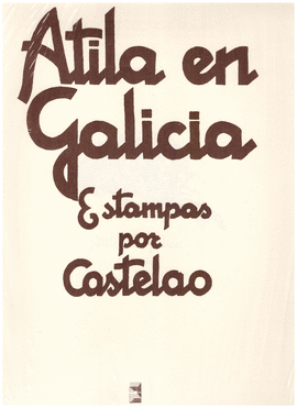 ATILA EN GALICIA (PACK DIBUXOS)