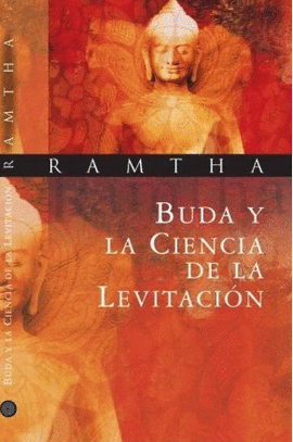 BUDA Y LA CIENCIA DE LA LEVITACIN