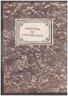 PRACTICAS DE CONTABILIDAD CARPETA CON 6 CUADERNOS GRAPADOS * GRAPAS OXIDADAS * EDICION ANTIGUA