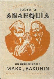 DIALOGOS POL�TICOS SOBRE LA ANARQU�A