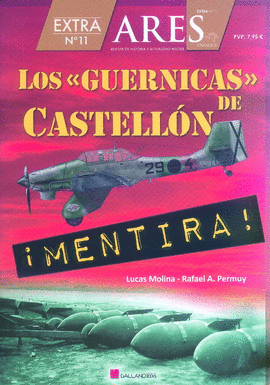 LOS GUERNICAS DE CASTELLN. MENTIRA!