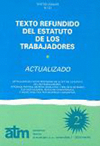 TEXTO REFUNDIDO DEL ESTATUTO DE LOS TRABAJADORES