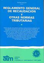 REGLAMENTO GENERAL DE RECAUDACI�N Y OTRAS NORMAS TRIBUTARIAS