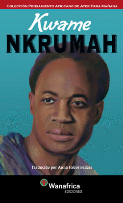 KWAME NKRUMAH
