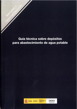 GUA TCNICA SOBRE DEPSITOS PARA ABASTECIMIENTO DE AGUA POTABLE. R-20