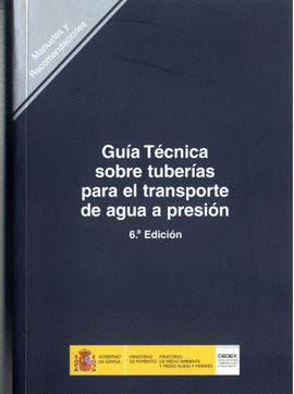 GU�A T�CNICA SOBRE TUBER�AS PARA EL TRANSPORTE DE AGUA A PRESI�N. R-13
