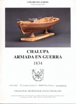 CHALUPA ARMADA EN GUERRA 1834