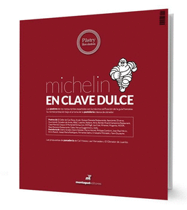 PASTRYREVOLUTION 41 MICHELIN EN CLAVE DULCE