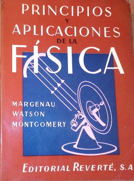 PRINCIPIOS Y APLICACIONES DE LA FSICA