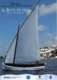 EL BOTE DE VELA DE LA 