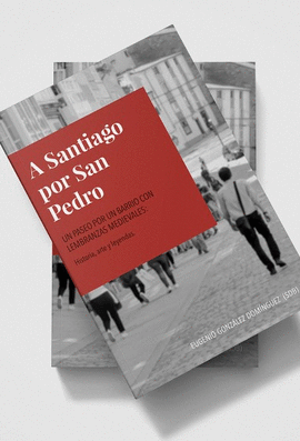A SANTIAGO POR SAN PEDRO