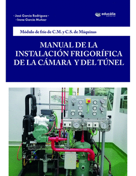 MANUAL DE LA INSTALACI�N FRIGOR�FICA DE LA C�MARA Y EL TUNEL