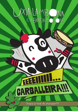 UX�A LAMBONA E A BANDA MOLONA