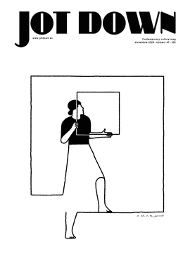 REVISTA JOT DOWN 49. VANGUARDIAS. DICIEMBRE 2024
