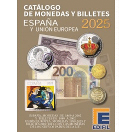 CAT�LOGO DE MONEDAS Y BILLETES ESPA�A Y UNI�N EUROPEA 2025