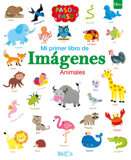 ANIMALES - MI PRIMER LIBRO DE IMGENES