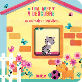 TIRA ABRE Y DESCUBRE ANIM DOMESTICOS