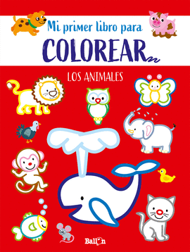 LOS ANIMALES PRIMER LIBRO COLOREAR