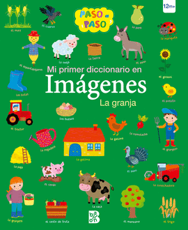 MI PRIMER DICCIONARIO EN IMAGENES. LA GRANJA