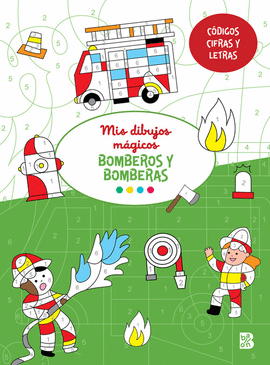 MIS DIBUJOS MAGICOS BOMBEROS Y BOMBERAS