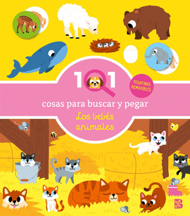 101 COSAS PARA BUSCAR Y PEGAR-LOS BEB�S ANIMALES