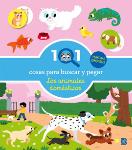 101 COSAS PARA BUSCAR Y PEGAR-LOS ANIMALES DOM�STICOS