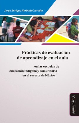 PRCTICAS DE EVALUACIN DE APRENDIZAJE EN EL AULA. EN LAS ESCUELAS DE EDUCACIN