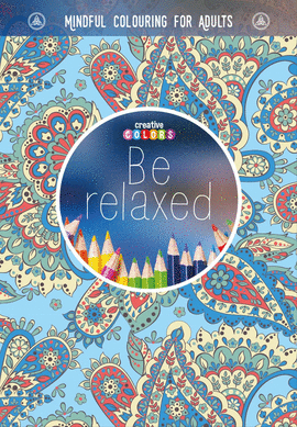 BE RELAXED UNA FORMA DE MEDITACI�N