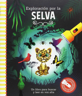 EXPLORACI�N POR LA SELVA