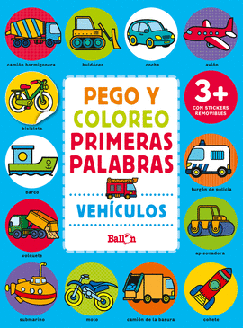 VEH�CULOS - PEGO Y COLOREO PRIMERAS PALABRAS