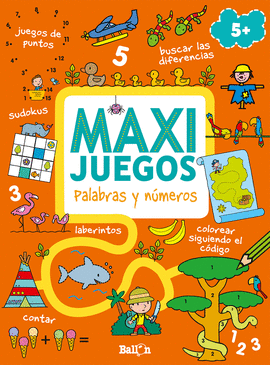 MAXI JUEGOS - PALABRAS Y NMEROS +5